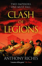 Clash Of Legions Empire Xiv By Riches, Anthony