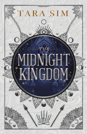 Midnight Kingdom By Tara Sim