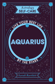 Astrology Self Care Aquarius