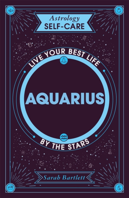 Astrology Self Care Aquarius