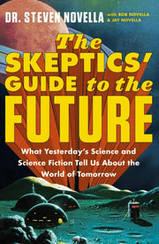 Skeptics Guide To The Future