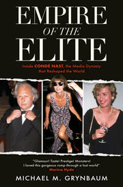 Empire Of The Elite By Grynbaum, Michael