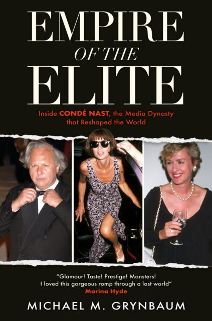 Empire Of The Elite By Grynbaum, Michael