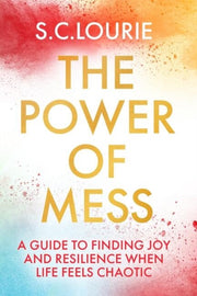 Power Of Mess
