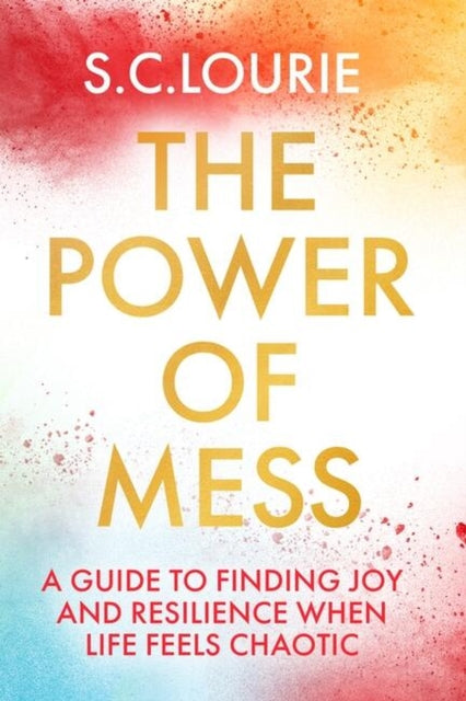 Power Of Mess