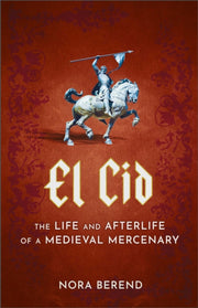 El Cid By Berend, Nora