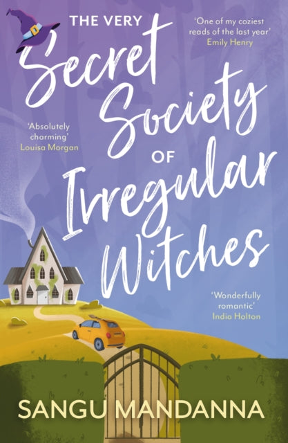 Very Secret Society Of Irregular Witches By Mandanna, Sangu