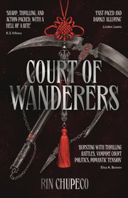 Court Of Wanderers By Chupeco, Rin