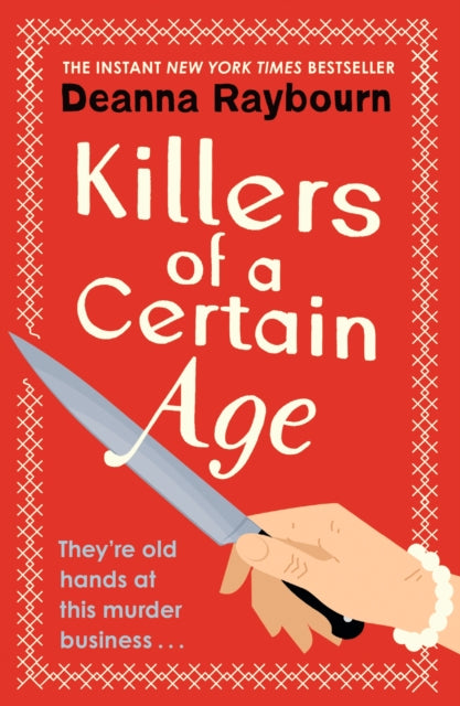 Killers Of A Certain Age