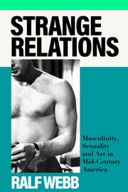 Strange Relations By Webb, Ralf