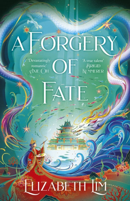 Forgery Of Fate By Lim, Elizabeth
