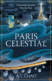 Paris Celestial By Chao, A Y