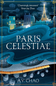 Paris Celestial By Chao, Ay