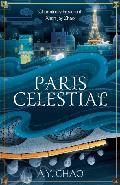 Paris Celestial By Chao, Ay