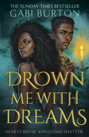 Drown Me With Dreams By Burton, Gabi