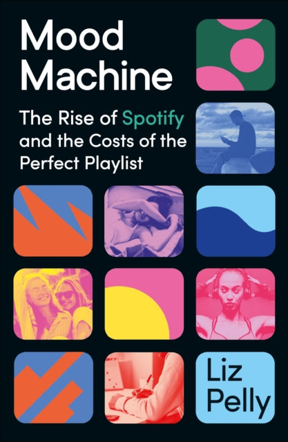 Mood Machine By Pelly, Liz