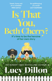 Is That You Beth Cherry By Dillon, Lucy