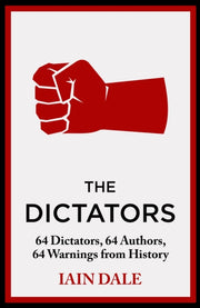 Dictators By Dale, Iain
