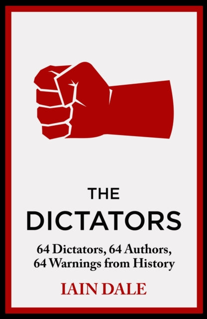 Dictators By Dale, Iain