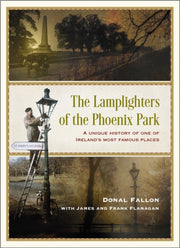 Lamplighters Of The Phoenix Park By Fallon, Donal Et Al