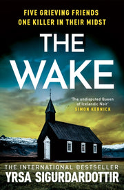 Wake By Sigurdardottir, Yrsa