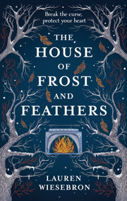 House Of Frost & Feathers By Wiesebron, Lauren
