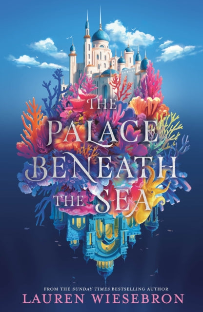 Palace Beneath The Sea By Wiesebron, Lauren