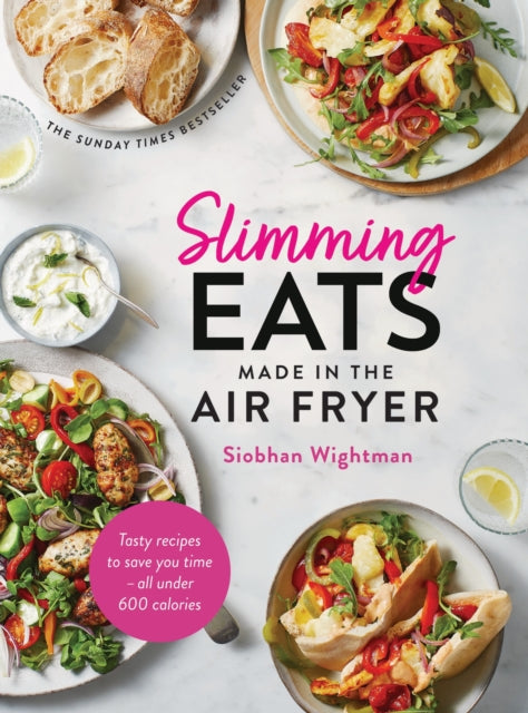 Slimming Eats Made In The Air Fryer