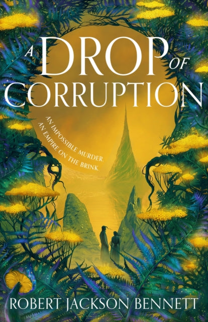 Drop Of Corruption By Bennett, Robert J
