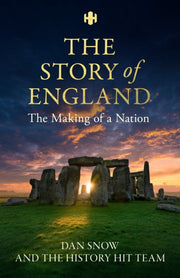 History Hit Story Of England By Snow, Dan