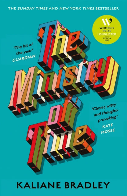 Ministry Of Time By Bradley, Kaliane
