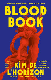 Blood Book By De L'horizon, Kim