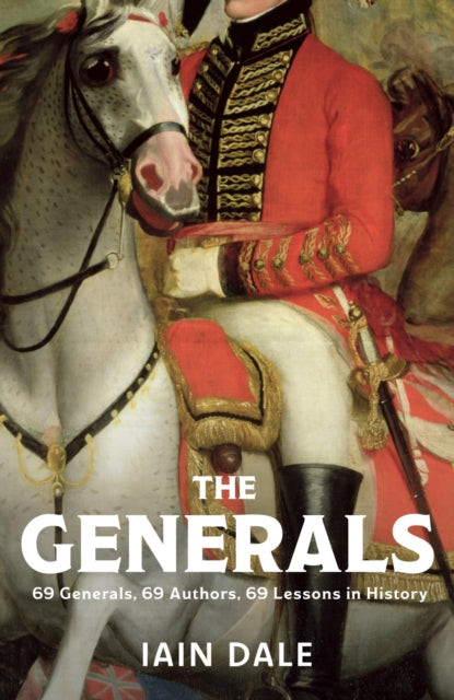 Generals By Dale, Iain