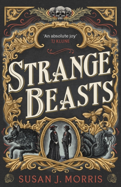 Strange Beasts By Morris, Susan J.