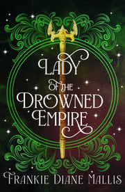 Lady Of The Drowned Empire