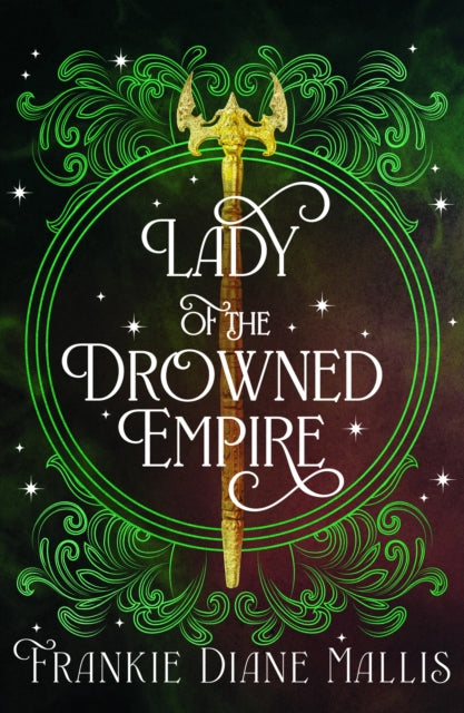 Lady Of The Drowned Empire