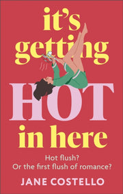 Its Getting Hot In Here