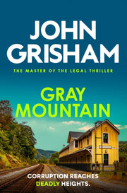 Gray Mountain By Grisham, John