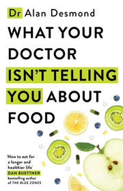 What Your Doctor Isnt Telling You About By Desmond, Dr