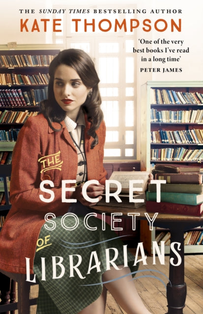 Secret Society Of Librarians By Thompson, Kate