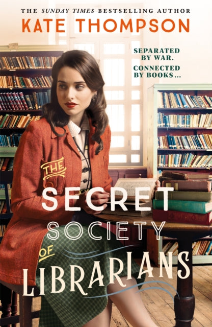Secret Society Of Librarians By Thompson, Kate