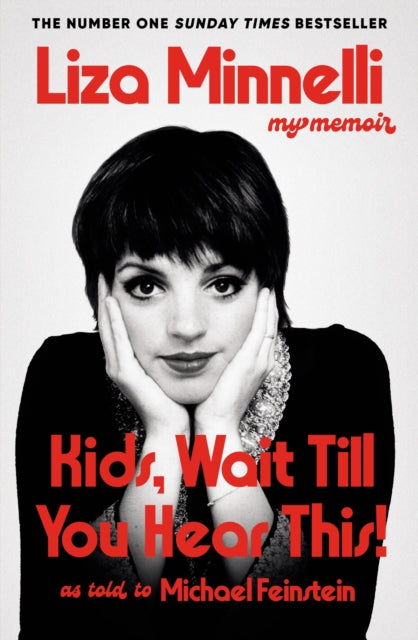 Kids Wait Till You Hear This By Minnelli, Liza