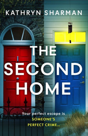 Second Home By Sharman, Kathryn