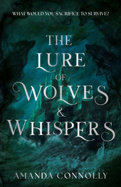 Lure Of Wolves & Whispers By Connolly, Amanda