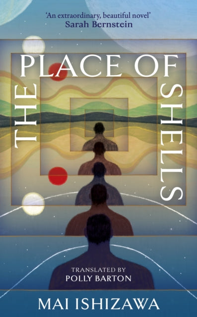 Place Of Shells By Ishizawa, Mai