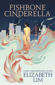 Fishbone Cinderella By Lim, Elizabeth