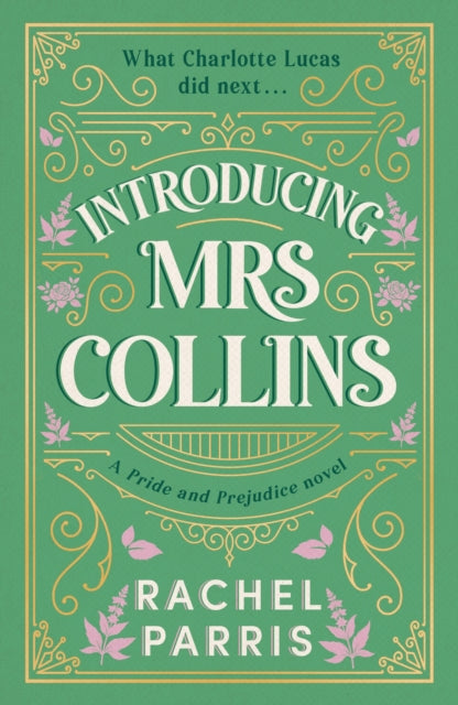 Introducing Mrs Collins By Parris, Rachel