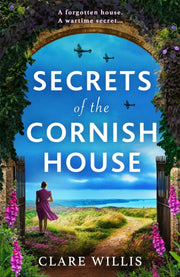 Secrets Of The Cornish House By Willis, Clare