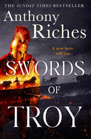 Swords Of Troy By Riches, Anthony