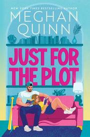 Just For The Plot By Quinn, Meghan